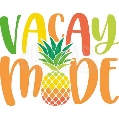 Download Free Vacay Mode Pineapple SVG, PNG, DXF Digital Files Include Creativefabrica